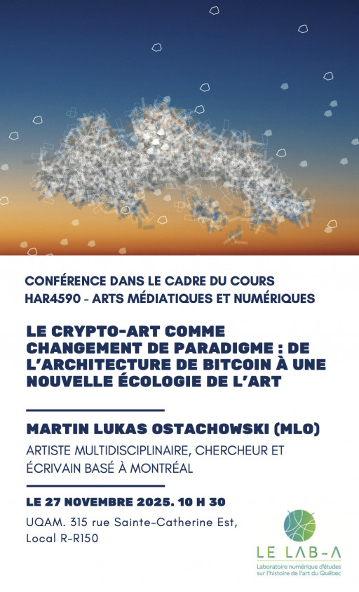 Le crypto-art comme changement de paradigme: de l’architecture de Bitcoin à une nouvelle écologie de l’art