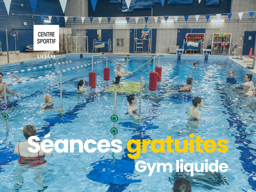 Séances gratuites: gym liquide