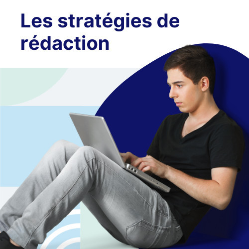 Stratégies de rédaction