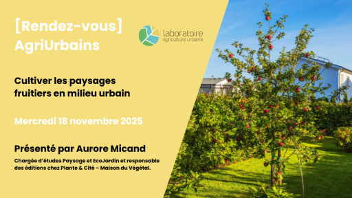 Cultiver les paysages fruitiers en milieu urbain