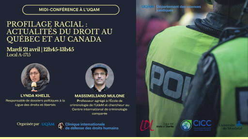 Midi-conférence: «Actualités du profilage racial au Québec et au Canada»