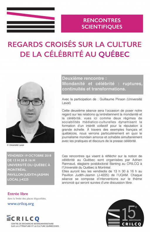 Rencontres scientifiques. Regards croisés sur la culture de la célébrité au Québec