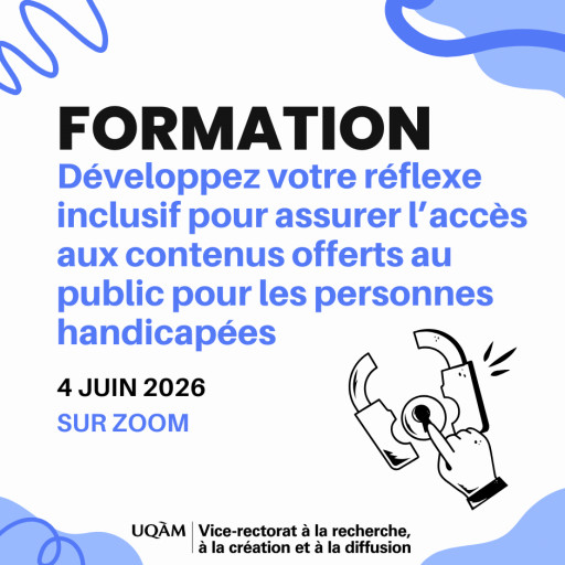 Développez votre réflexe inclusif pour assurer l'accès aux contenus offerts au public pour les personnes handicapées