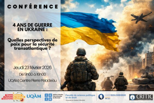 4 ans de guerre en Ukraine: quelles perspectives de paix pour la sécurité transatlantique?
