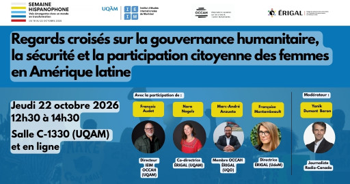 Conférence-midi - Regards croisés sur la gouvernance humanitaire, la sécurité et la participation citoyenne des femmes en Amérique latine