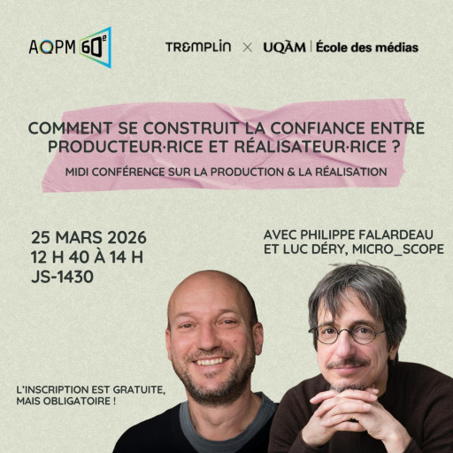 Production & réalisation: une relation créative essentielle