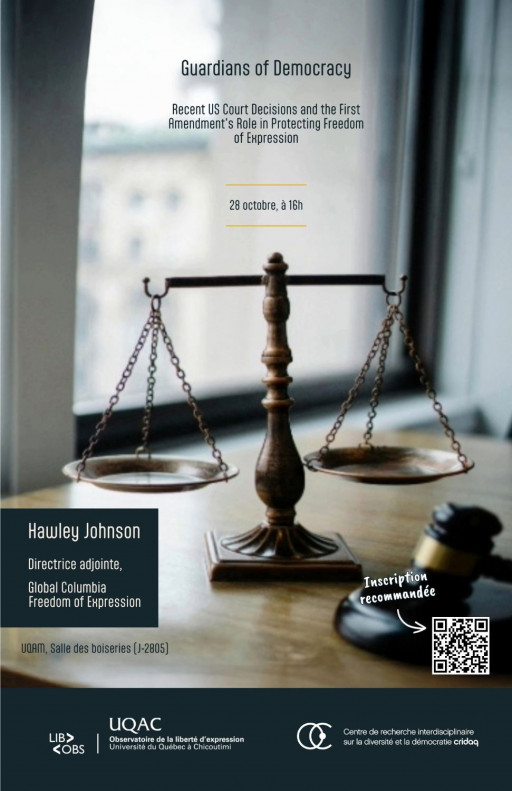 Guardians of Democracy: Recent US Court Decisions and the First Amendment's Role in Protecting Freedom of Expression