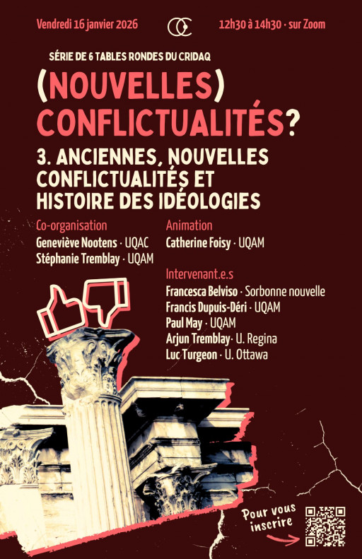 Anciennes, nouvelles conflictualités et histoire des idéologies
