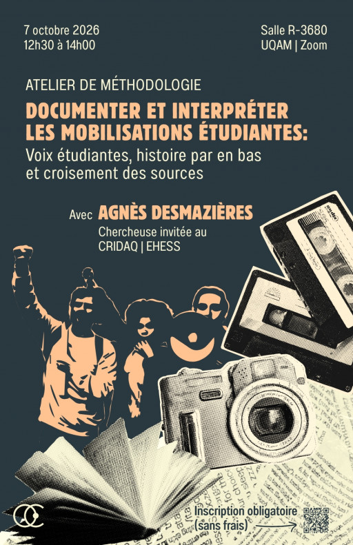 Documenter et interpréter les mobilisations étudiantes: voix étudiantes, histoire par en bas et croisement des sources