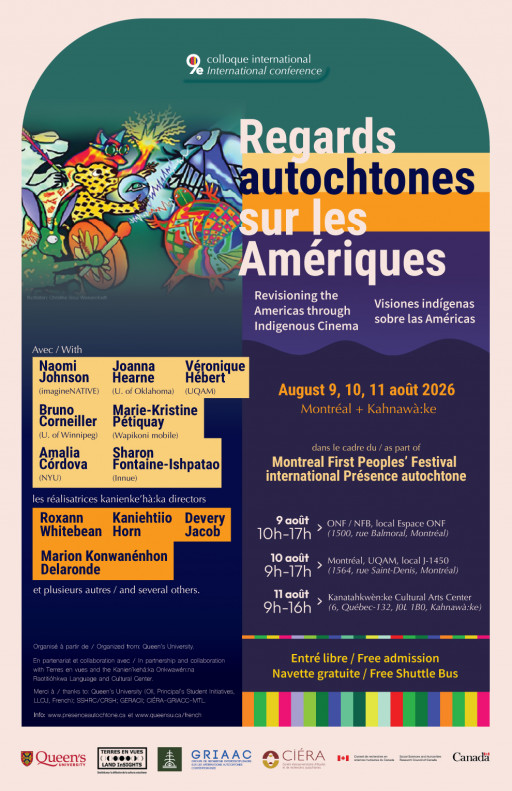 9e édition du colloque international «Regards autochtones sur les Amériques | Revisioning the Americas throught Indigenous Cinema | Visiones indígenas sobre las Américas»