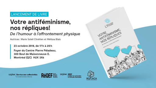 Votre antiféminisme, nos répliques! Lancement de l'ouvrage