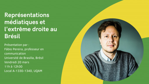 «Représentations médiatiques et l'extrême droite au Brésil» par Fábio Pereira
