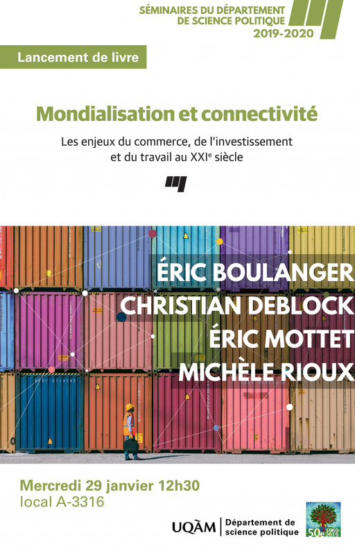 Mondialisation et connectivité: Les enjeux du commerce, de l'investissement et du travail au XXIe siècle