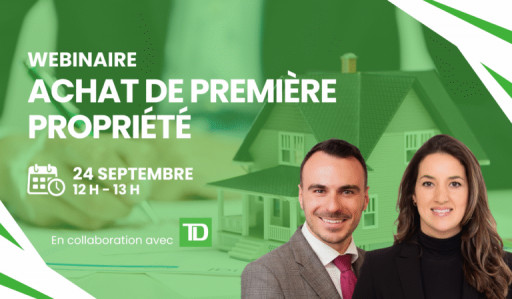 Webinaire - Achat de première propriété
