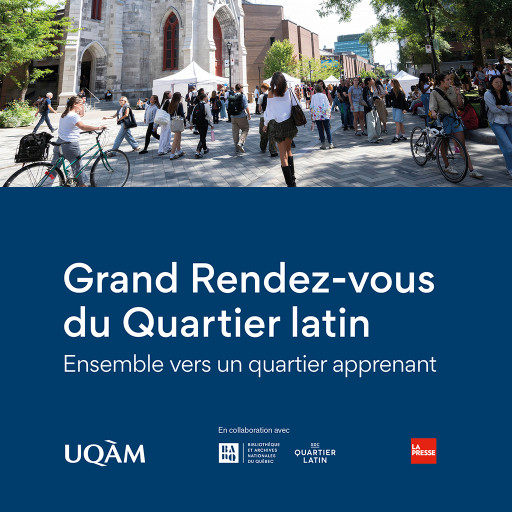 Grand Rendez-vous du Quartier latin 2026 – Ensemble vers un quartier apprenant