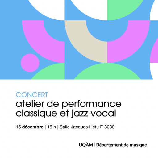 Concert de l'atelier de performance classique et de l'ensemble Jazz vocal