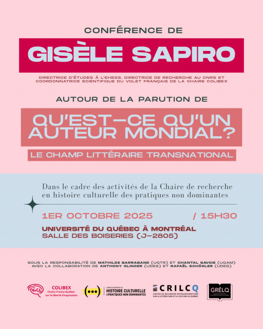 Conférence de Gisèle Sapiro: «Qu’est-ce qu’un auteur mondial?»