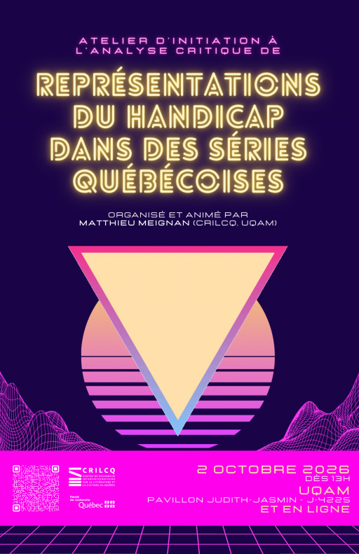 Atelier d'initiation à l'analyse critique de représentations du handicap dans des séries québécoises