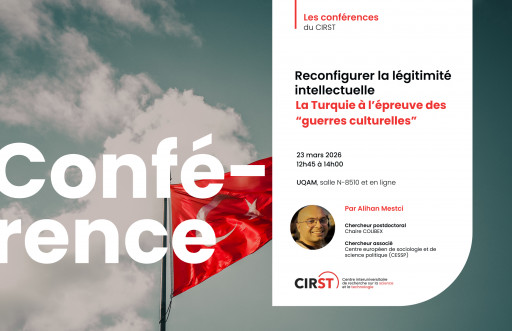 Reconfigurer la légitimité intellectuelle: la Turquie à l’épreuve des «guerres culturelles»