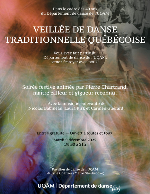 Soirée festive: «40 ans du Département de danse de l'UQAM»