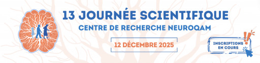 13e journée scientifique NeuroQAM