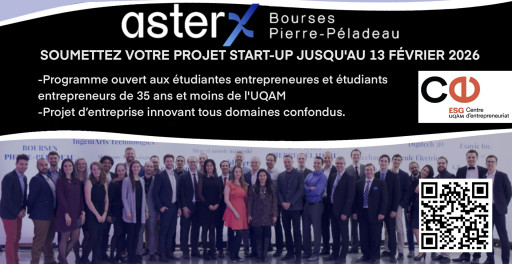 AsterX Bourses Pierre-Péladeau - Concours pour entrepreneurs de l'UQAM