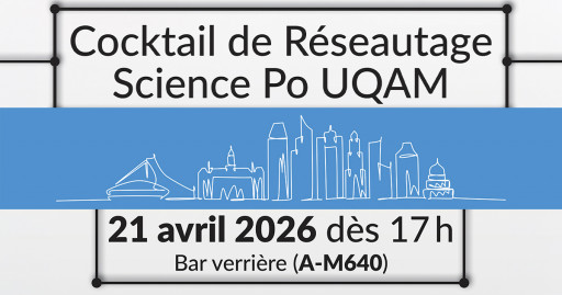Cocktail de réseautage Science Po UQAM