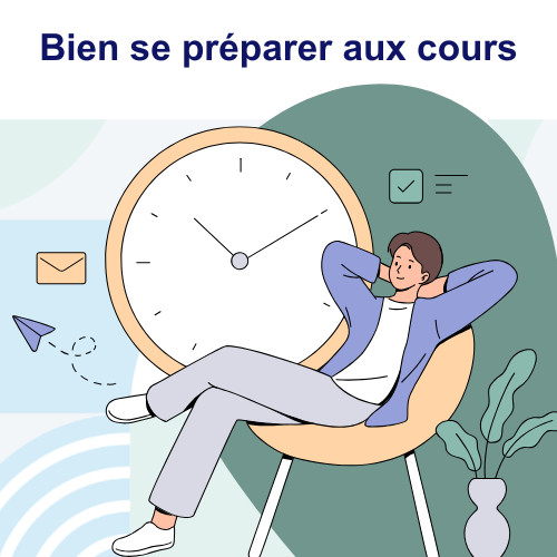 Bien se préparer aux cours (pour les personnes étudiantes issues de l'international)