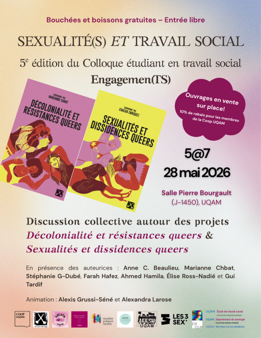 Colloque Engagemen(TS) - Discussion collective autour des livres Décolonialité/Sexualités queers & 5@7