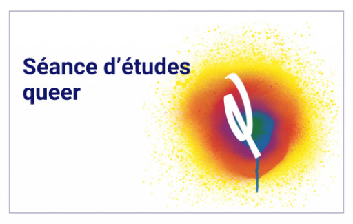 Séance d'études queer